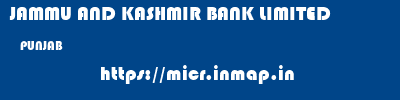 JAMMU AND KASHMIR BANK LIMITED  PUNJAB     micr code